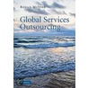 Global Services Outsourcing by Ronan McIvor