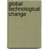 Global Technological Change door Zhouying Jin