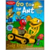 Go to the Ant Coloring Book by Judy Rogers