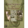 Goat Science And Production door Sandra Solaiman
