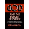 God And The Burden Of Proof door Keith M. Parsons