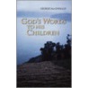 God's Words To His Children door MacDonald George MacDonald