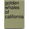 Golden Whales of California by Vachel Lindsay