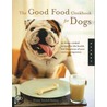 Good Food Cookbook for Dogs by Doreen Roberts