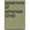 Governors of Arkansas (2nd) door Willard B. Gatewood Jr