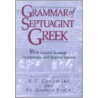 Grammar Of Septuagint Greek door St George Storck