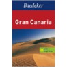 Gran Canaria Baedeker Guide by Birgit Borowski