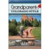 Grandparents Colorado Style