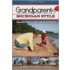 Grandparents Michigan Style