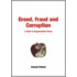 Greed, Fraud And Corruption