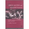 Greek Myths and Mesopotamia door Charles Penglase