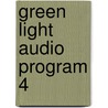 Green Light Audio Program 4 by Unknown