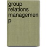 Group Relations Managemen P door Vince