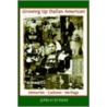 Growing Up Italian American door John M. DiBiase