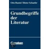 Grundbegriffe der Literatur by Otto Bantel