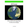 De wereld in de waagschaal door A. Gore