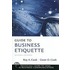 Guide To Business Etiquette
