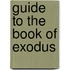 Guide To The Book Of Exodus