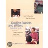 Guiding Readers and Writers by Irene Fountas