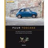 Puur Toscane door K. Blanckaert