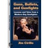 Guns, Bullets And Gunfights