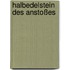 Halbedelstein des Anstoßes