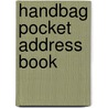 Handbag Pocket Address Book by Unknown