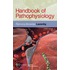 Handbook Of Pathophysiology