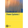 Handbook Of Power Systems I door Onbekend