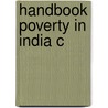 Handbook Poverty In India C door Shovan Ray