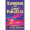 Handbook of Jesus' Parables by Walter J. Schenck
