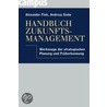 Handbuch Zukunftsmanagement door Alexander Fink