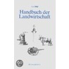 Handbuch der Landwirtschaft by Johann Adam Schlipf