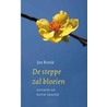 De steppe zal bloeien door Jos Brink