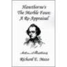 Hawthorne's The Marble Faun by Richard Eugene Mezo