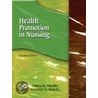 Health Promotion in Nursing by Janice Maville