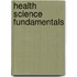 Health Science Fundamentals