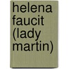 Helena Faucit (Lady Martin) by Sir Theodore Martin