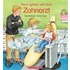 Heut gehen wir zum Zahnarzt