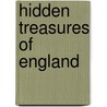 Hidden Treasures Of England door Michael McNay