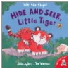 Hide And Seek, Little Tiger door Mr Julie Sykes