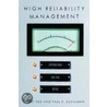 High Reliability Management by Paul R. Schulman