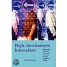 High-Involvement Innovation door John Bessant