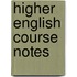 Higher English Course Notes