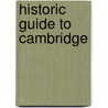 Historic Guide to Cambridge by American Massachusetts D