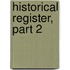 Historical Register, Part 2