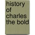 History Of Charles The Bold