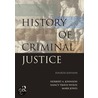 History Of Criminal Justice door Nancy Travis Wolfe