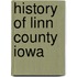 History Of Linn County Iowa