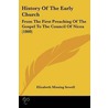 History Of The Early Church by Elizabeth Missing Sewell